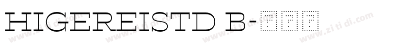 HigeReiStd B字体转换